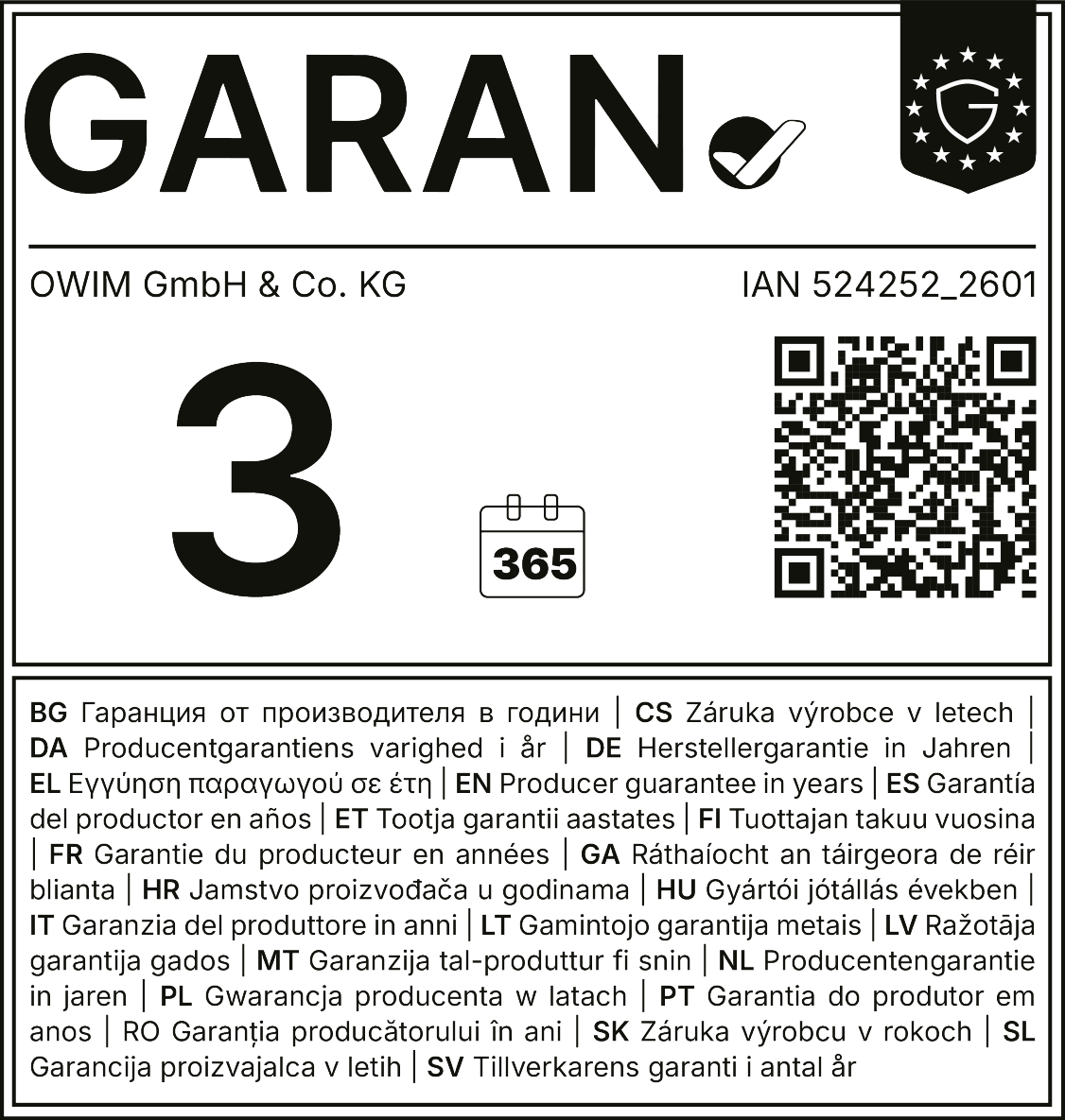 Garancija 3 godine, 365 dana. Proizvođač: OWIM GmbH & Co. KG. IAN 524252_2601.