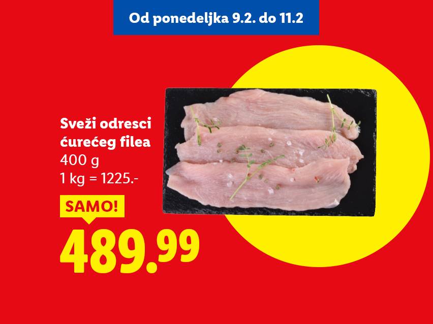 Sveži odresci ćurećeg filea, 400g za 489.99, akcija od 9.2. do 11.2.