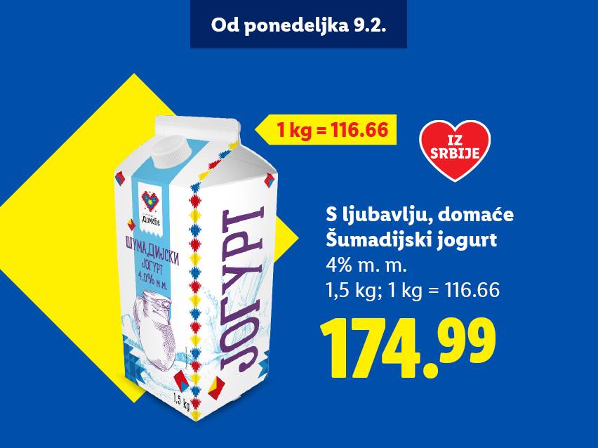 Reklama za domaći Šumadijski jogurt od 1,5 kg sa 4% mlečne masti, cena 174.99.