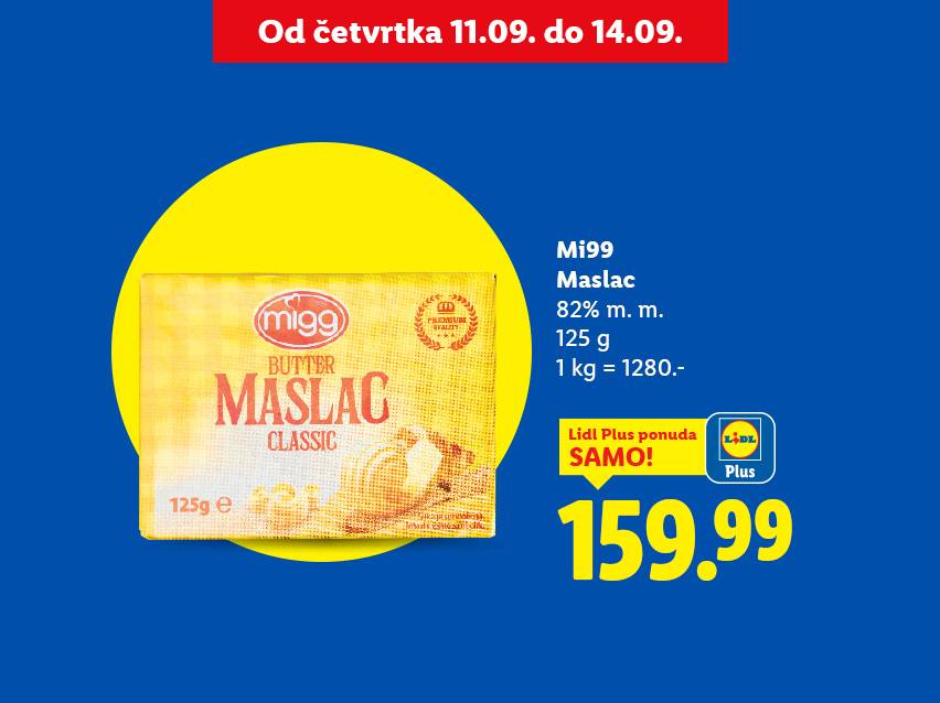 Pakovanje Migg maslaca od 125g, sa cenom od 159.99 dinara.