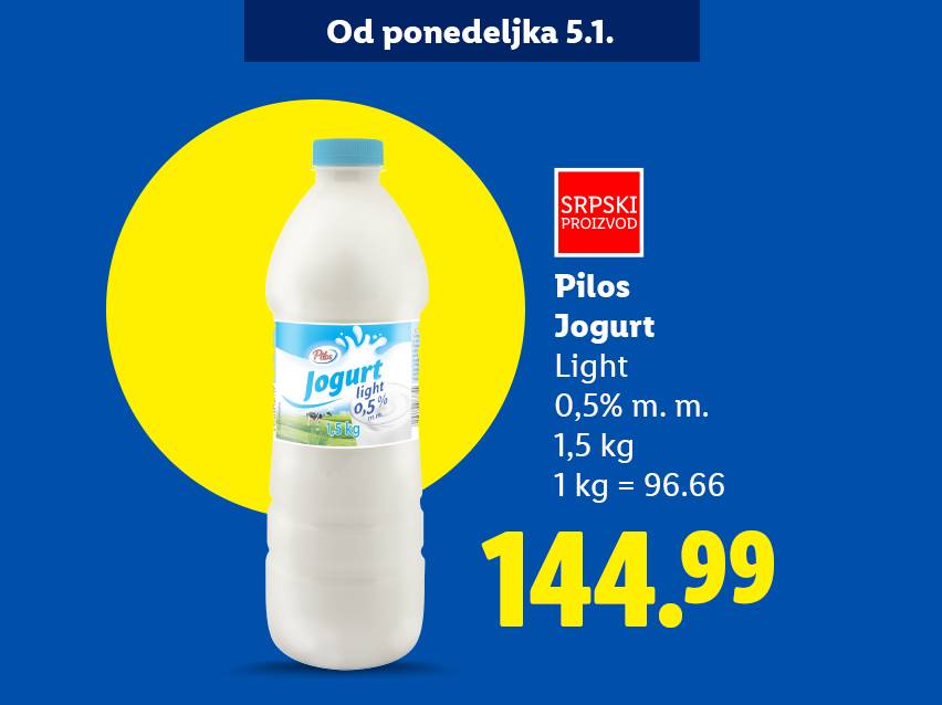 Pilos Jogurt Light 0,5% m. m. 1,5 kg za 144.99 dinara, dostupan od ponedeljka 5.1.