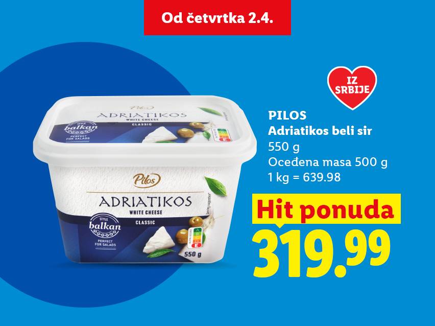Pakovanje belog sira od 550g, sa natpisom „Iz Srbije“, po ceni od 319.99.