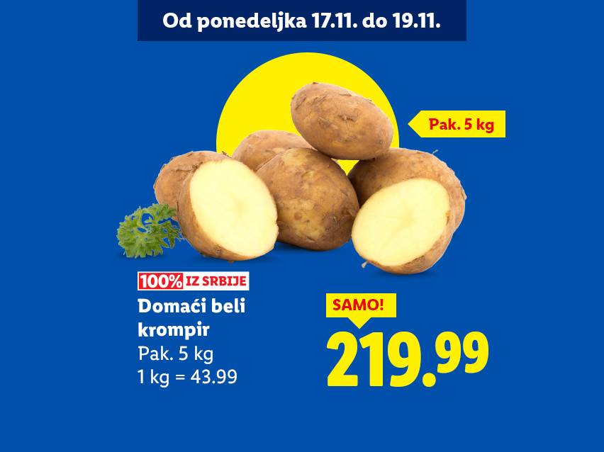 Domaći beli krompir iz Srbije, pakovanje od 5 kg za 219.99 dinara, akcija od 17. do 19. novembra.