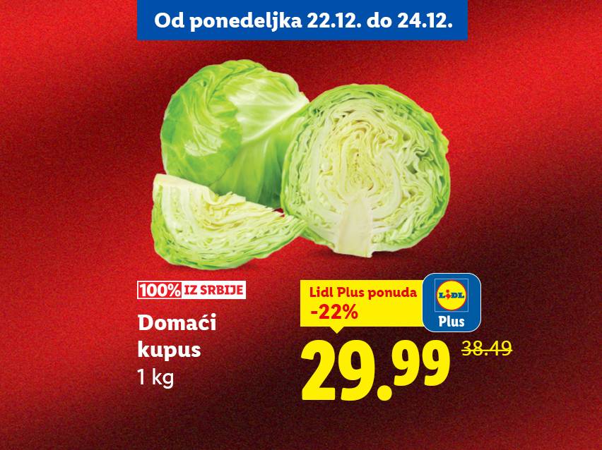 Domaći kupus iz Srbije, Lidl Plus ponuda, 1 kg za 29.99 RSD, sniženo 22% sa 38.49 RSD.