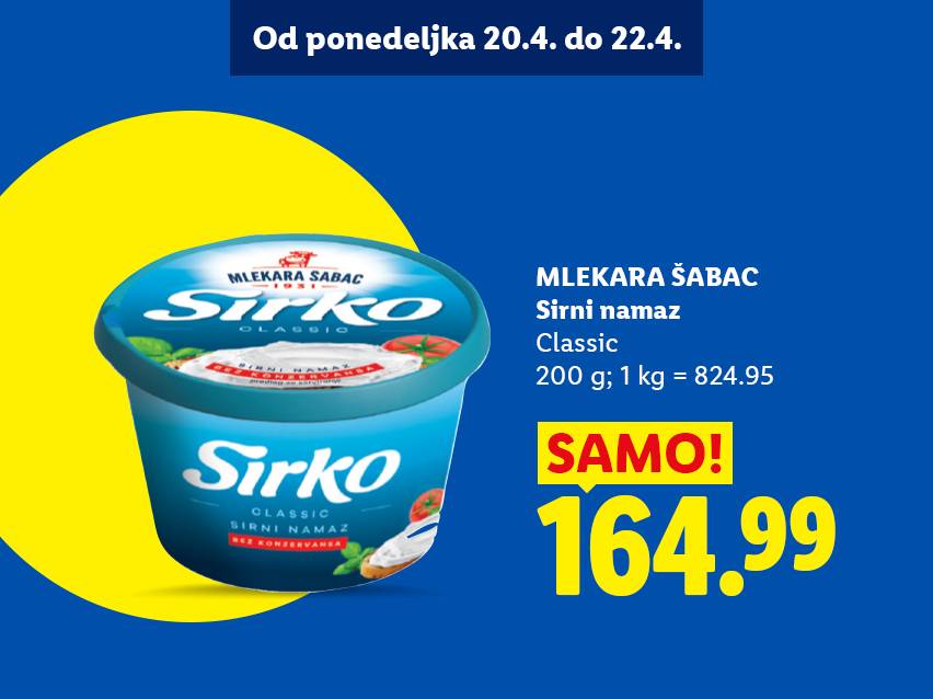 Oglas za krem sir sa cenom od 164.99, dostupan od ponedeljka 20.4. do 22.4.