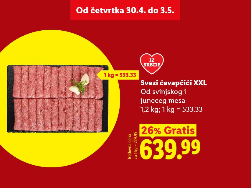 Sveži ćevapčići XXL od svinjskog i junećeg mesa, 1,2 kg, sa cenom od 639.99 dinara i 26% gratis.