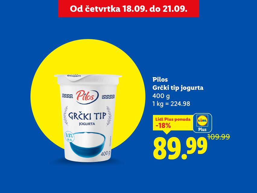 Pilos grčki jogurt od 400g, snižen na 89.99, dostupan od 18. do 21. septembra.