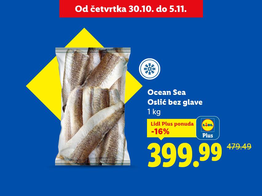 Lidl ponuda: Ocean Sea oslić bez glave, 1 kg, snižen 16% na 399.99 RSD.