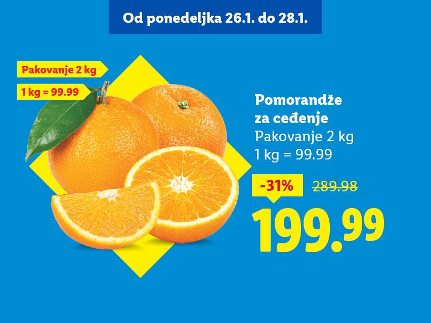Akcija na pomorandže za ceđenje, pakovanje od 2 kg po ceni od 199.99, sniženo 31% sa 289.98.