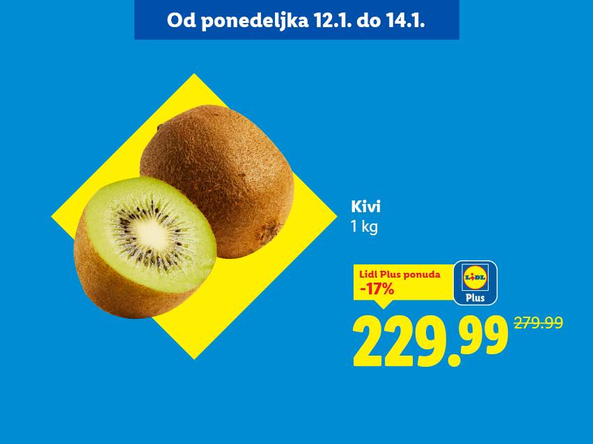 Lidl ponuda: Kivi 1 kg, sniženje -17% na 229.99 RSD.