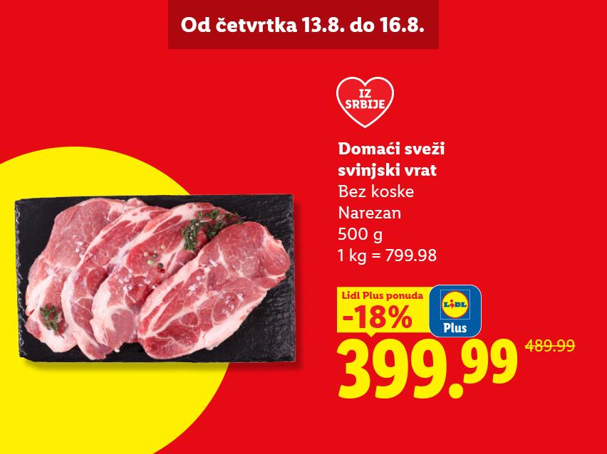 Sveži svinjski vrat bez koske, narezan, 500g, sa popustom od 18% za 399.99.