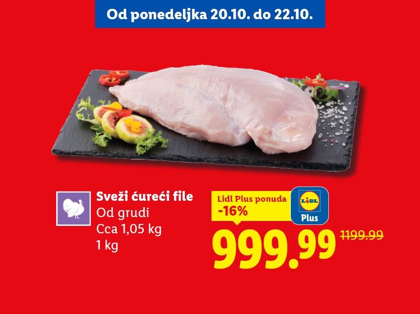 Lidl ponuda: Sveži ćureći file sa popustom od 16% za 999.99, važi od 20.10. do 22.10.