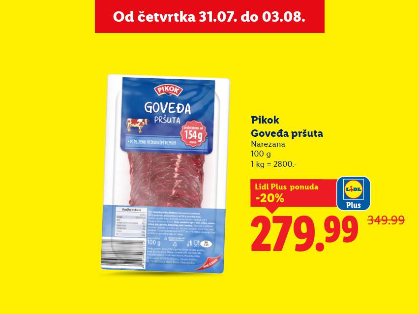 Lidl Plus ponuda: Pikok goveđa pršuta, narezana, 100g, 20% popusta.