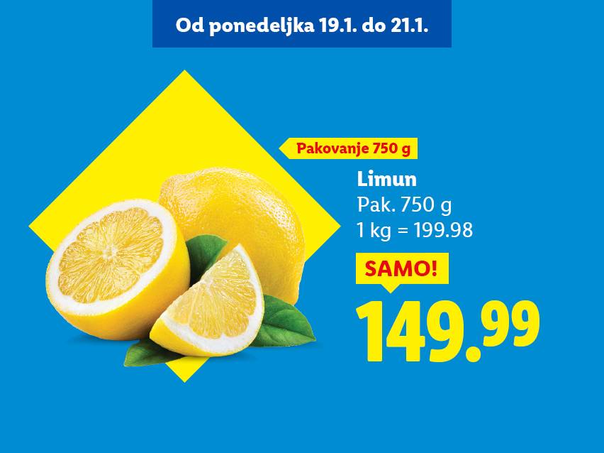 Limun u pakovanju od 750g, cena 149.99, akcija od 19.1. do 21.1.
