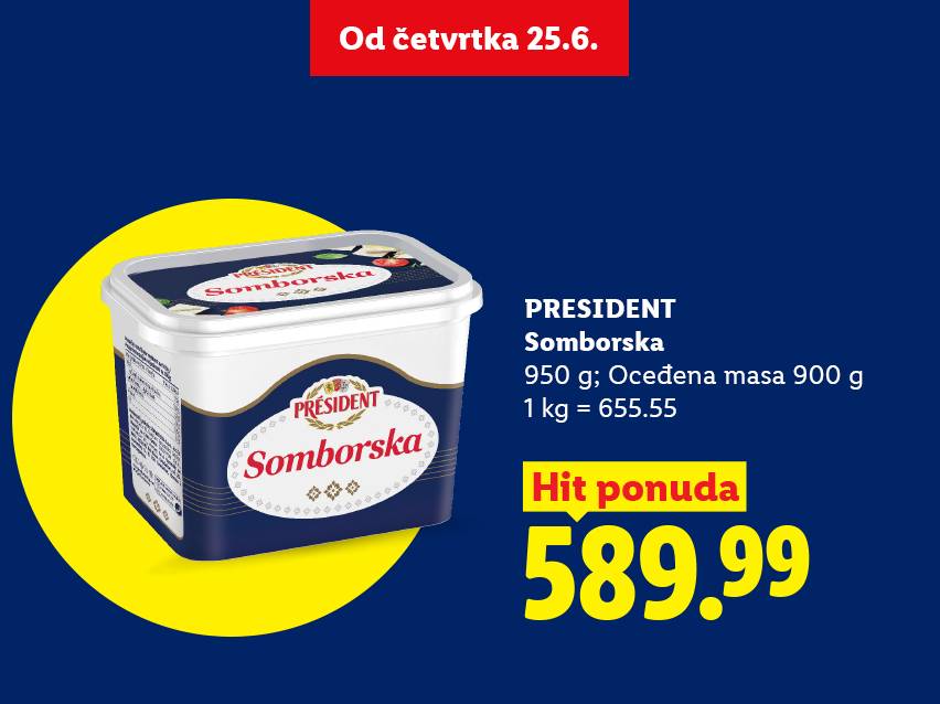 Pakovanje sira Somborac od 950g, sa cenom od 589.99, dostupno od četvrtka 25.6.