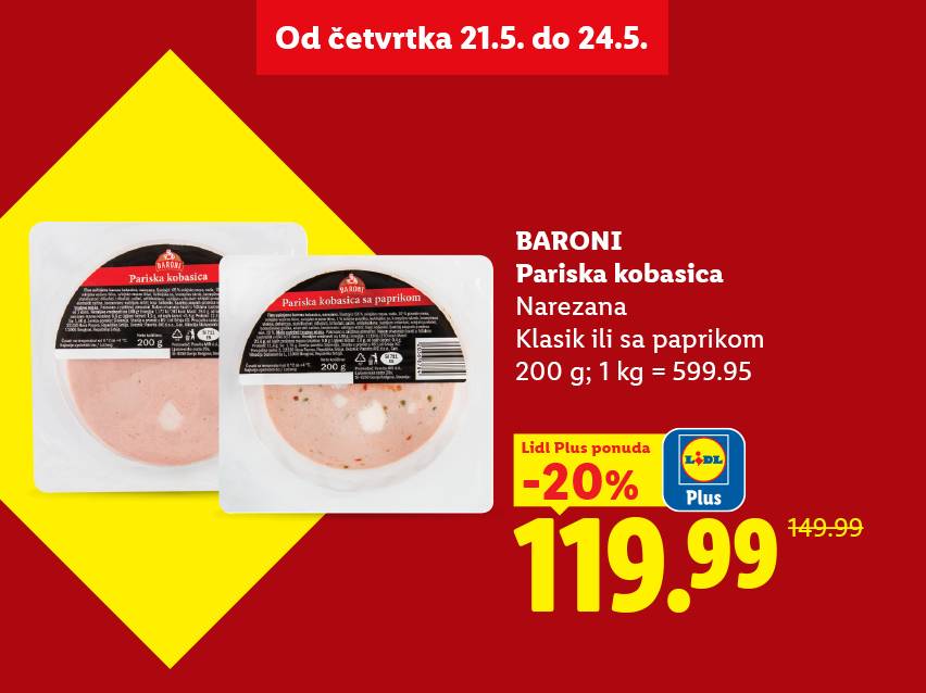 Akcija na narezanu parišku kobasicu, klasičnu ili sa paprikom, 200g pakovanje, sniženo 20% na 119.99 RSD.