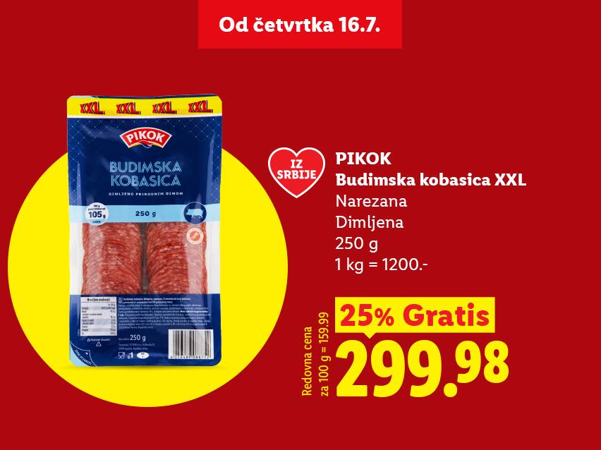 Pakovanje narezane dimljene kobasice od 250g, sa naznakom „25% Gratis“ i cenom od 299.98, dostupno od četvrtka 16.7.