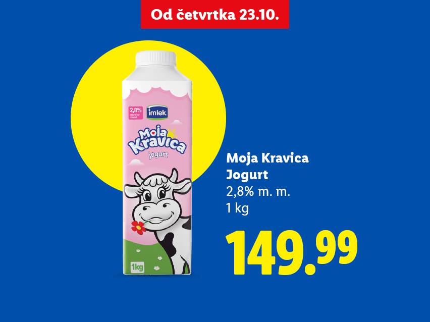 Moja Kravica jogurt 2,8% m.m., 1 kg, po ceni od 149.99 RSD, dostupan od četvrtka 23.10.