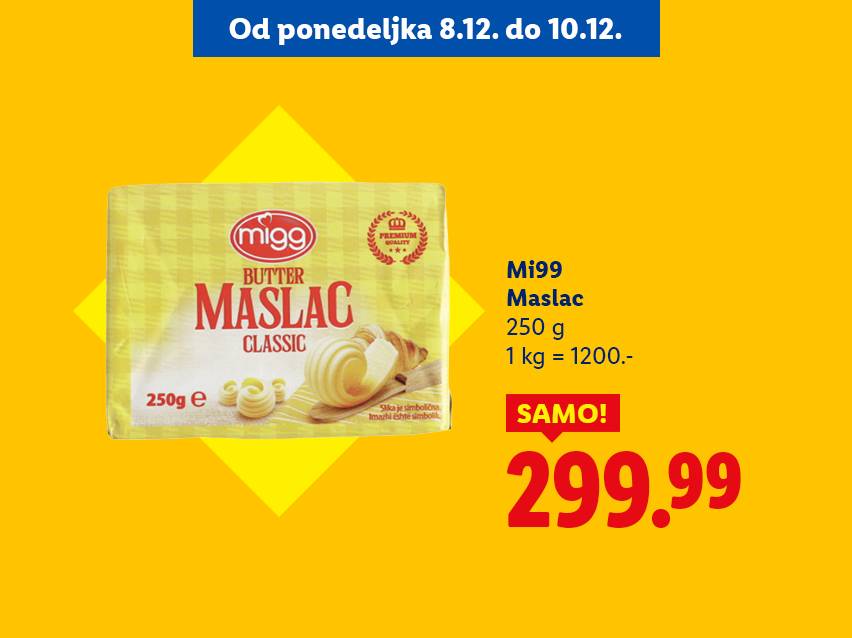 Mig9 maslac 250g po ceni od 299.99, akcija od 8.12. do 10.12.
