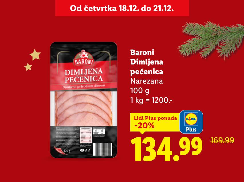 Baroni dimljena pečenica, narezana, 100g, sa Lidl Plus popustom od 20% za 134.99.