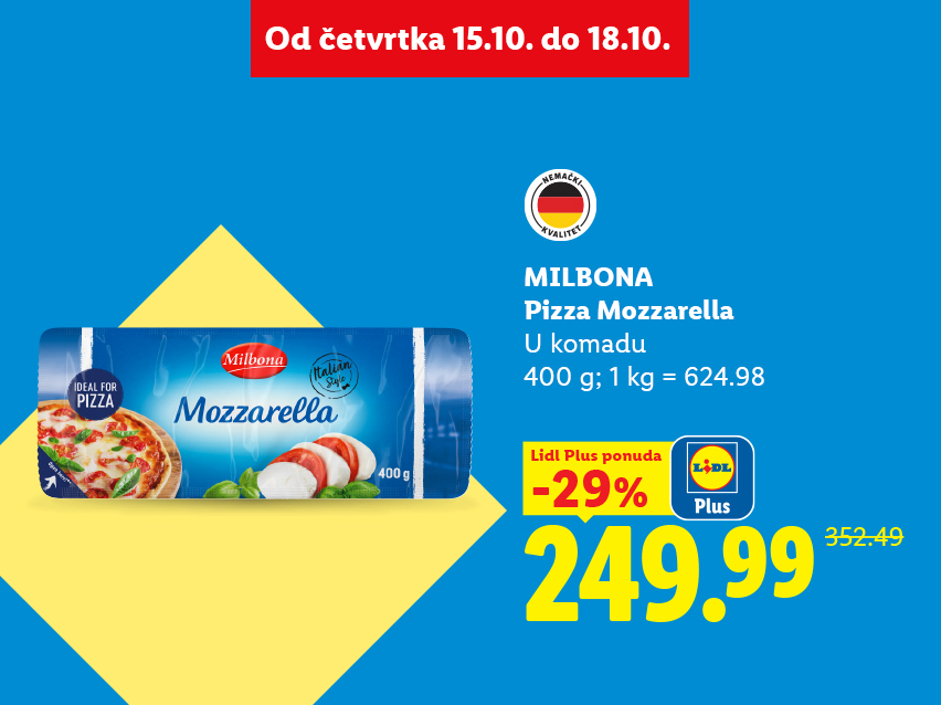 Mocarela za picu u komadu na akcijskoj ponudi od 15.10. do 18.10.