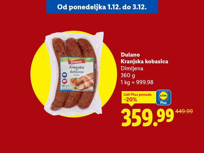 Dulano Kranjska kobasica, dimljena, 360g, na akciji 359.99 RSD.