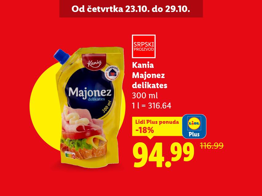 Kania delikates majonez u pakovanju od 300 ml, snižen na 94.99 dinara.