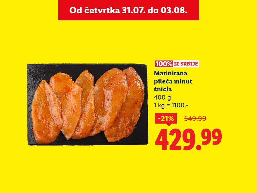 Marinirane pileće šnicle (400g) na akciji - 429.99 dinara.