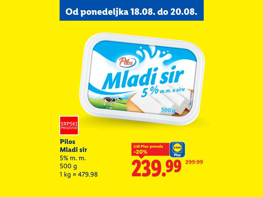 Pilos Mladi sir u pakovanju od 500g, sa cenom od 239.99 dinara.