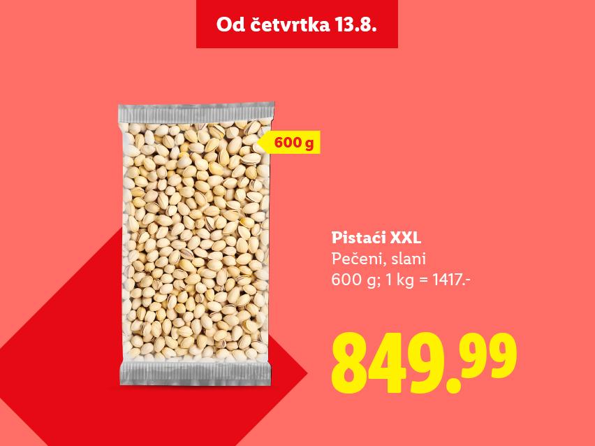 Pakovanje XXL pečenih, slanih pistaća od 600 g po ceni od 849.99, dostupno od četvrtka 13.8.