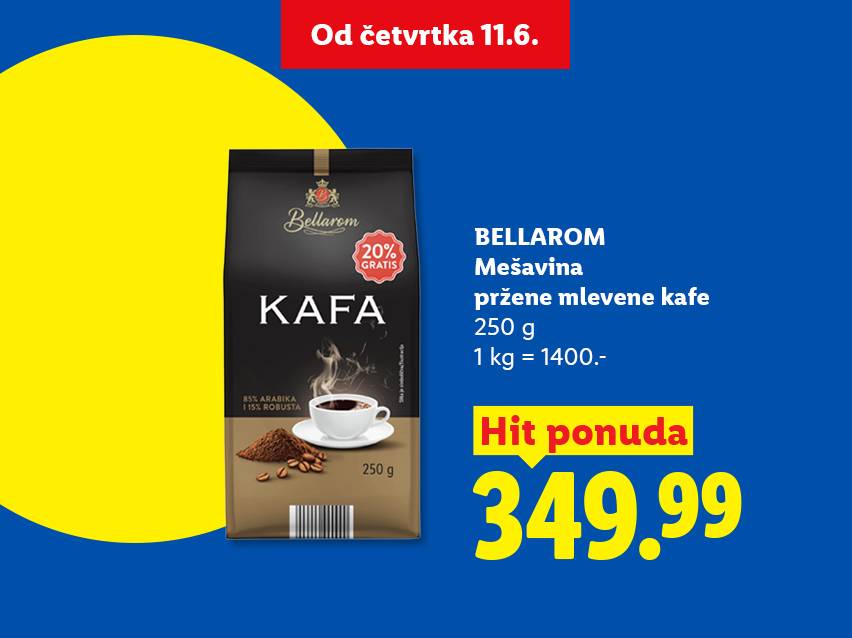 Reklama za kafu u pakovanju od 250g sa 20% gratis, po ceni od 349.99, dostupna od četvrtka 11.6.