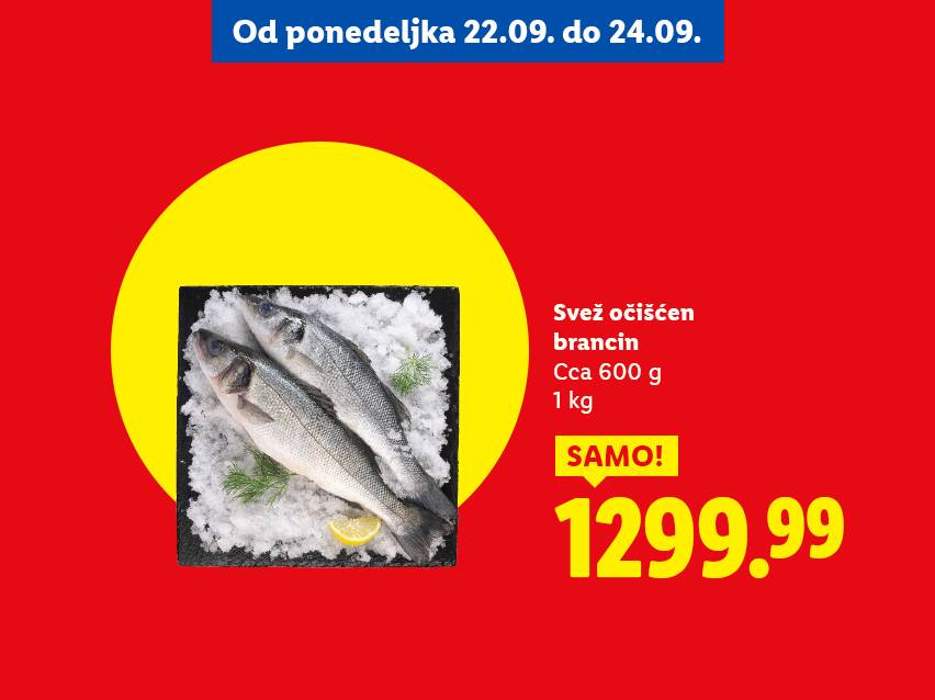 Svež očišćen brancin, približno 600g, 1kg, po ceni od 1299.99.