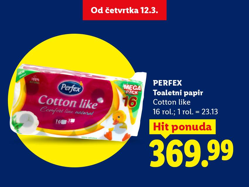 Pakovanje toalet papira sa 16 rolni, cena 369.99, ponuda važi od četvrtka 12.3.