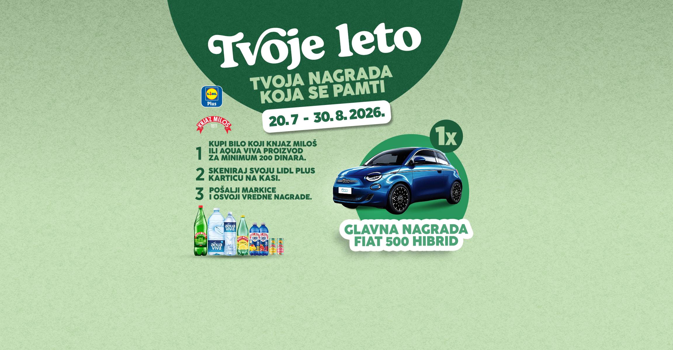 Promocija sa glavnom nagradom Fiat 500 Hibrid, uz kupovinu pića i sakupljanje markica.