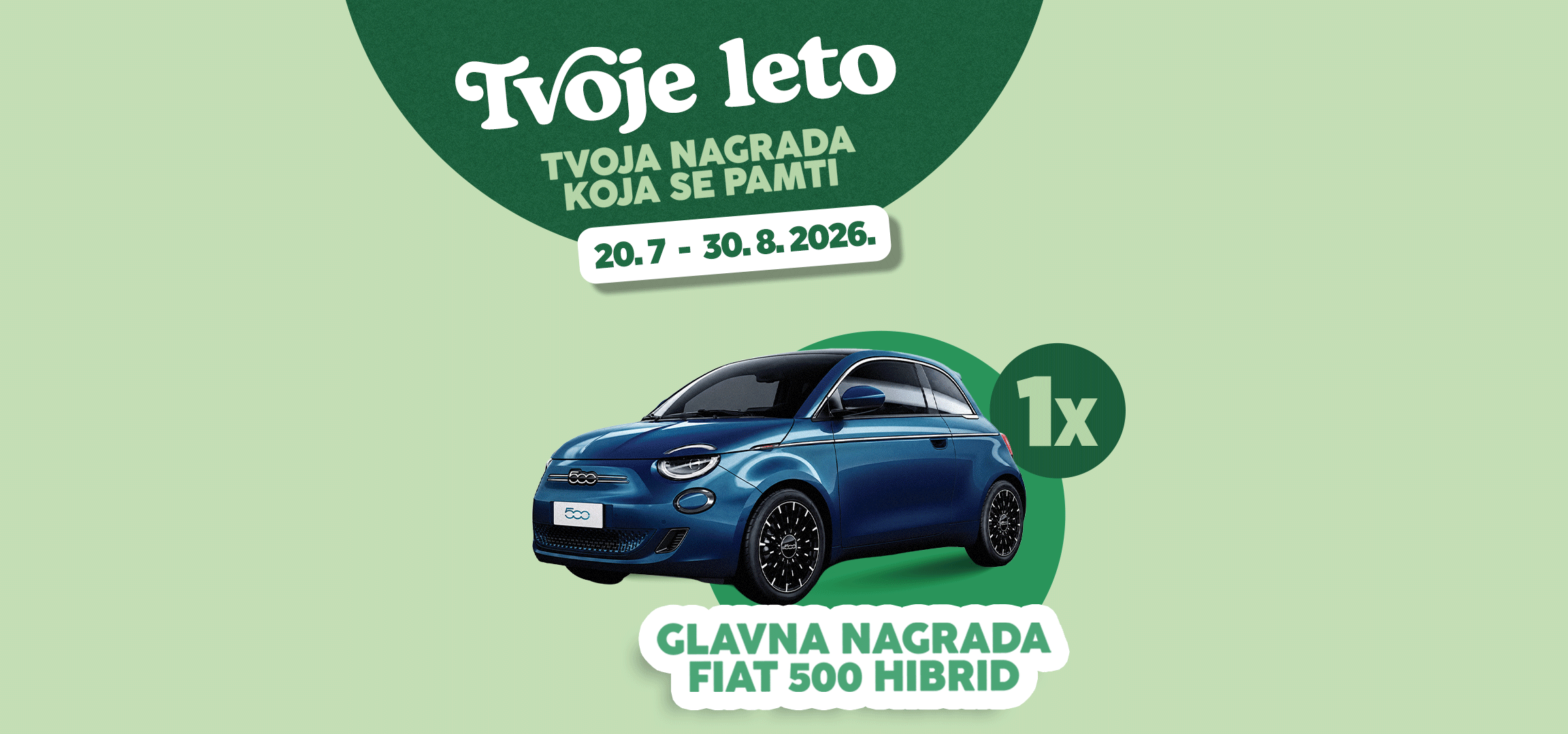 Promocija sa nagradnom igrom za automobil, sa tekstom 'Tvoje leto, tvoja nagrada koja se pamti' i datumima 20.7-30.8.2026.