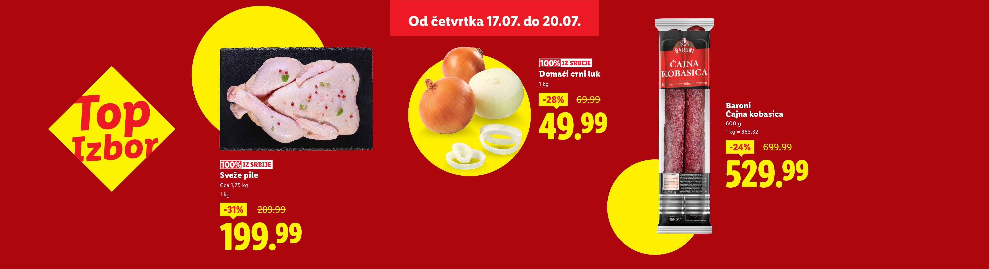 Akcija u prodavnici: sveže pile, domaći crni luk i Baroni čajna kobasica.