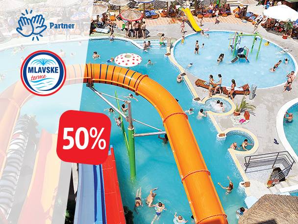 50% popusta na Mlavske terme, vodeni park sa toboganima i bazenima.