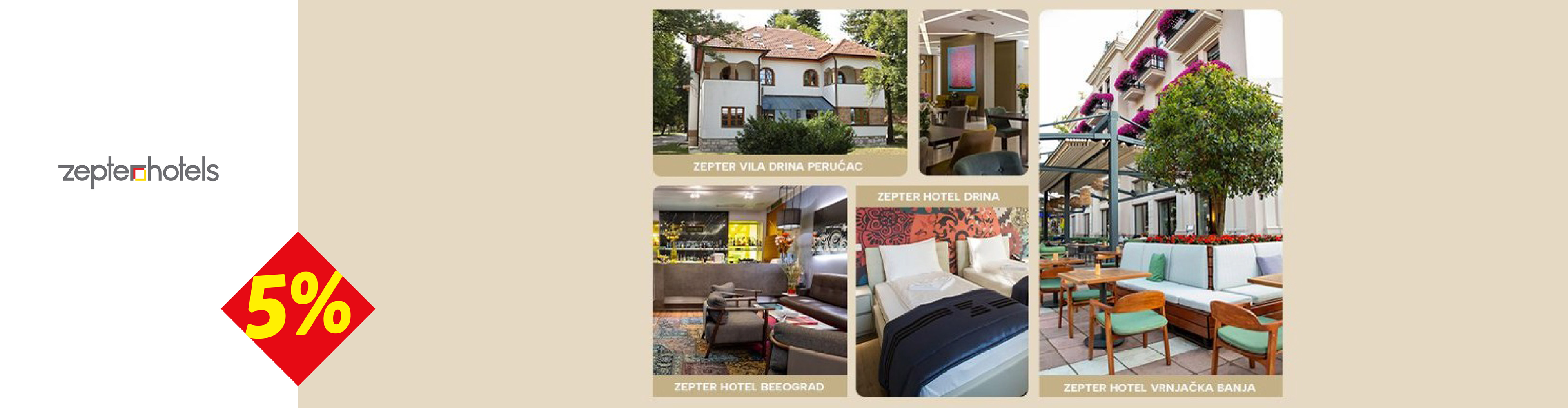 Zepter Hotels reklama sa slikama hotela i popustom od 5%.
