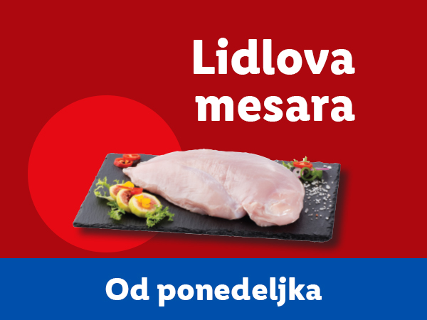 Lidl-ova mesara: sveža piletina od ponedeljka.