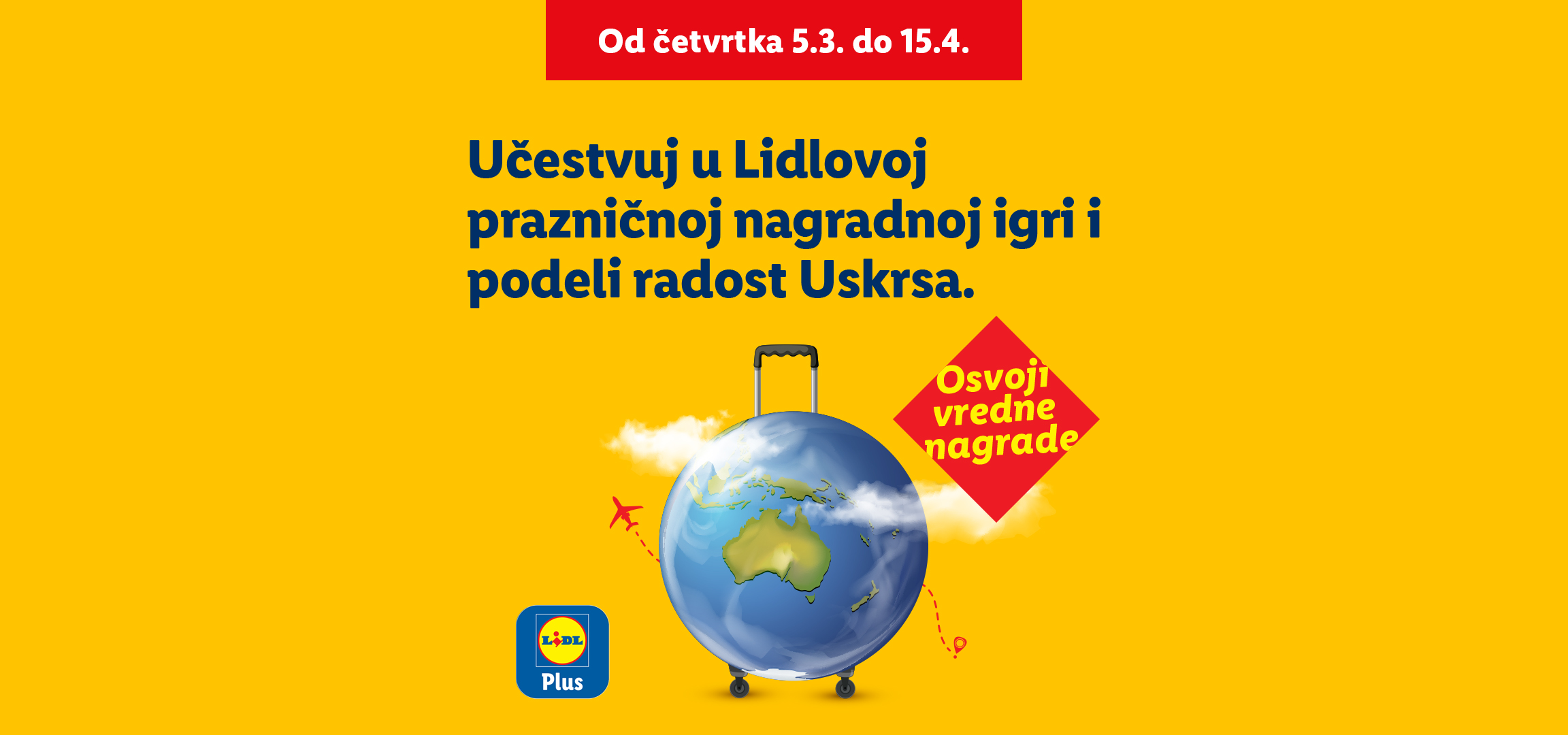 Reklama za nagradnu igru sa globusom u obliku kofera, avionom i tekstom o osvajanju nagrada.