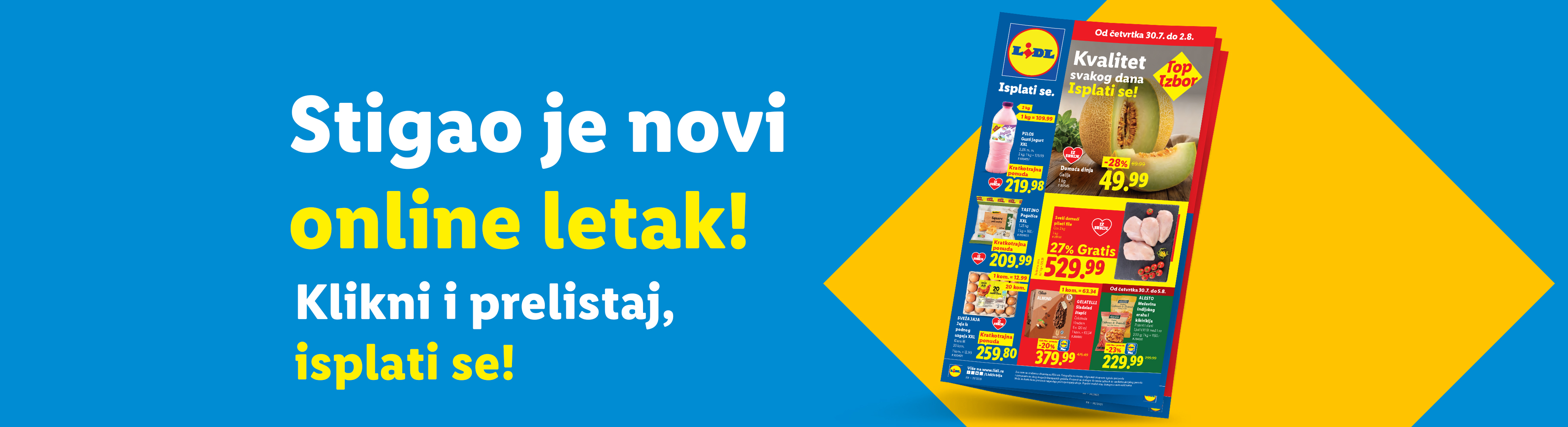 Novi online letak sa dinjom, jogurtom, piletinom i jajima, uz poruku 'Stigao je novi online letak! Klikni i prelistaj, isplati se!'