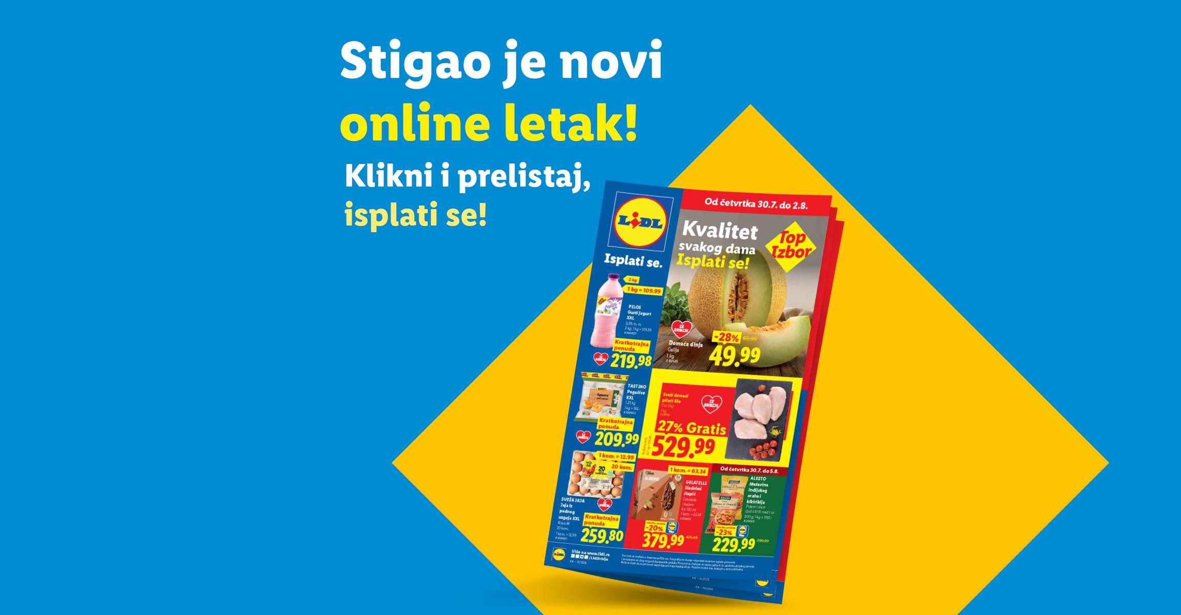 Novi online letak sa dinjom, jogurtom, piletinom i jajima, uz poruku 'Stigao je novi online letak! Klikni i prelistaj, isplati se!'