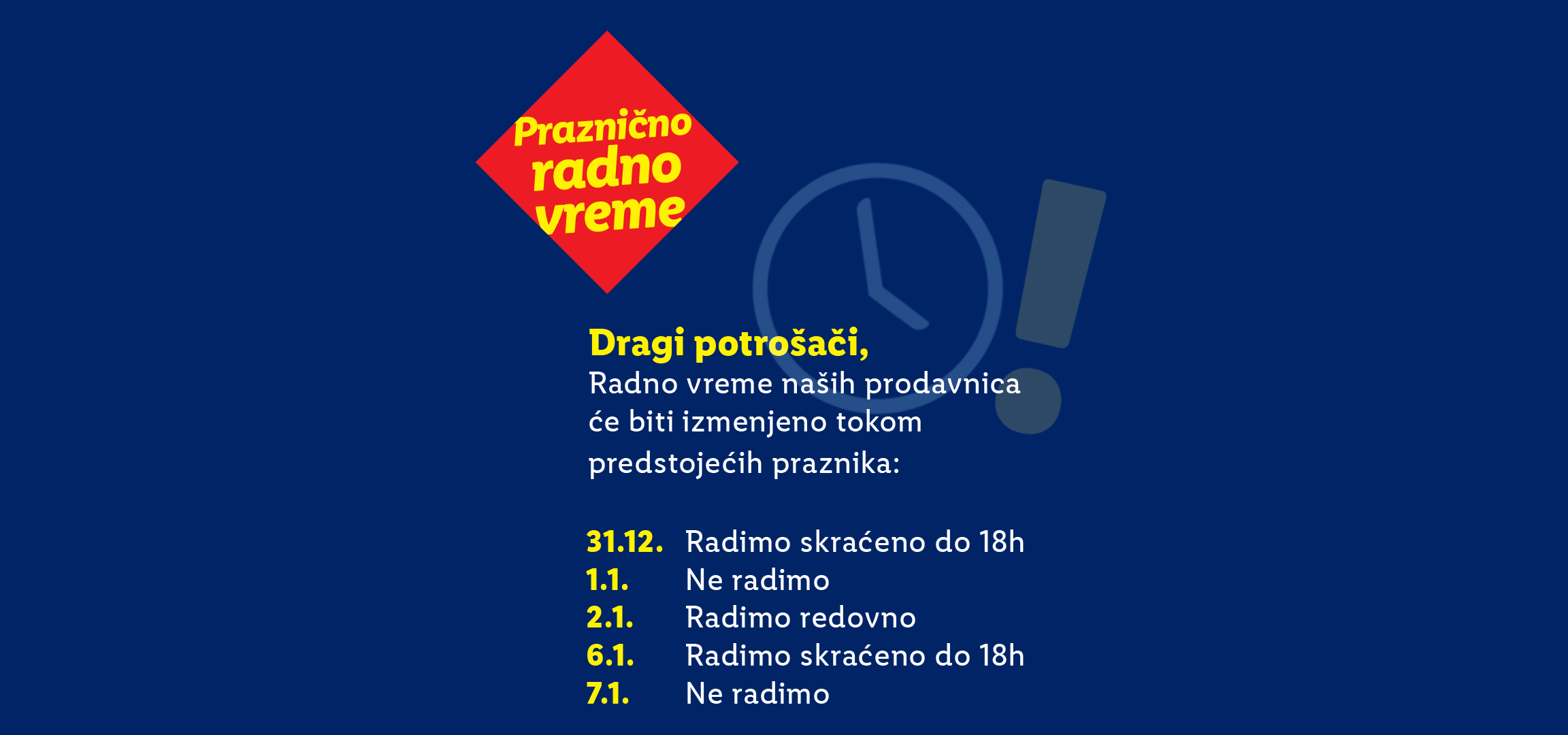 Obaveštenje o prazničnom radnom vremenu prodavnica.