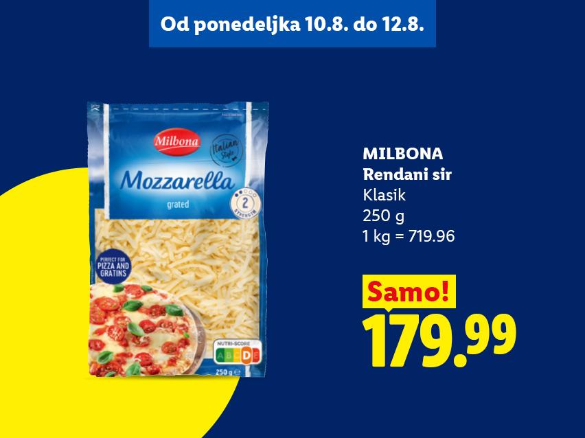 Pakovanje rendane mocarele od 250g, sa cenom od 179.99 dinara, dostupno od 10. do 12. avgusta.