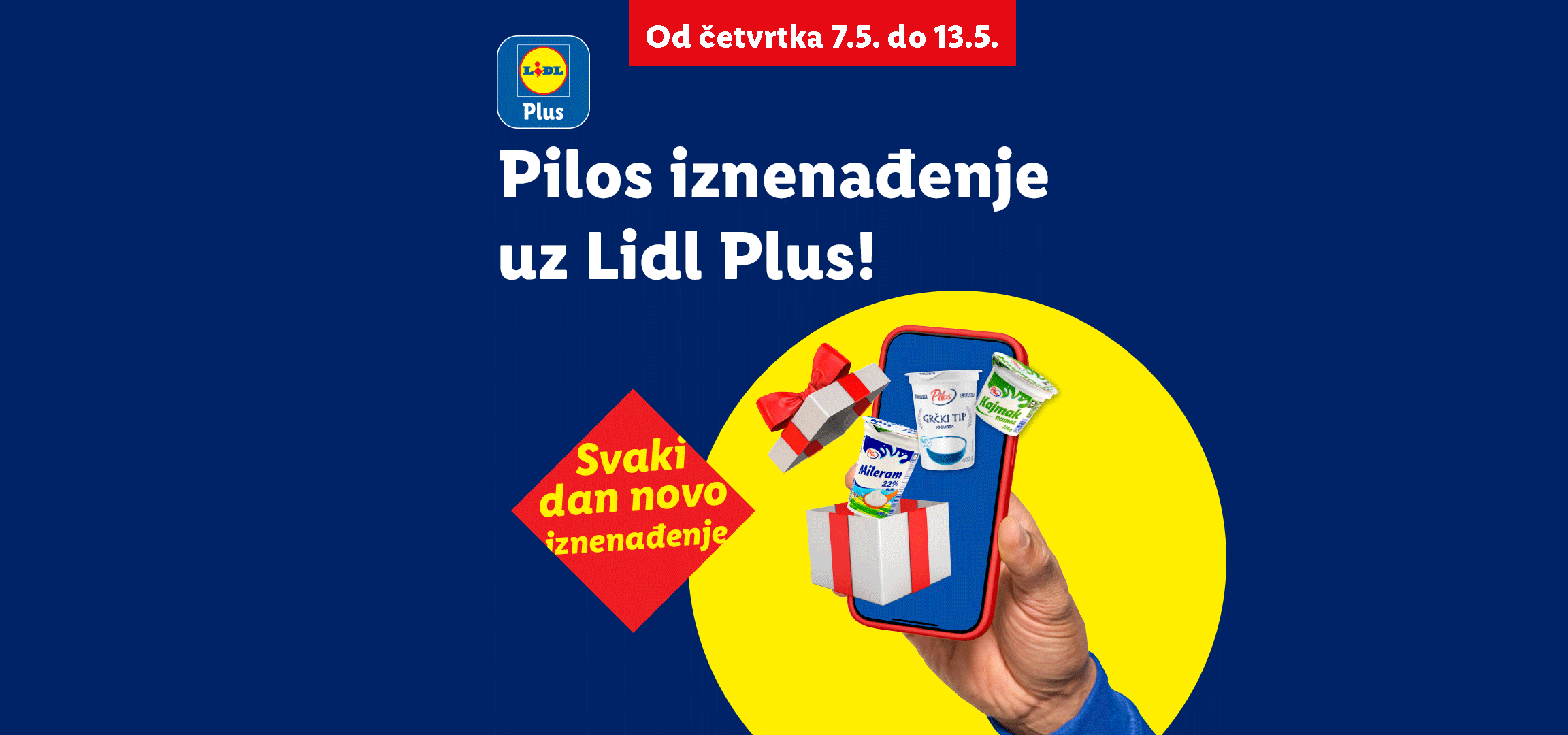 Reklama za Lidl Plus sa mlečnim proizvodima i poklonima, uz tekst „Pilos iznenađenje uz Lidl Plus!“