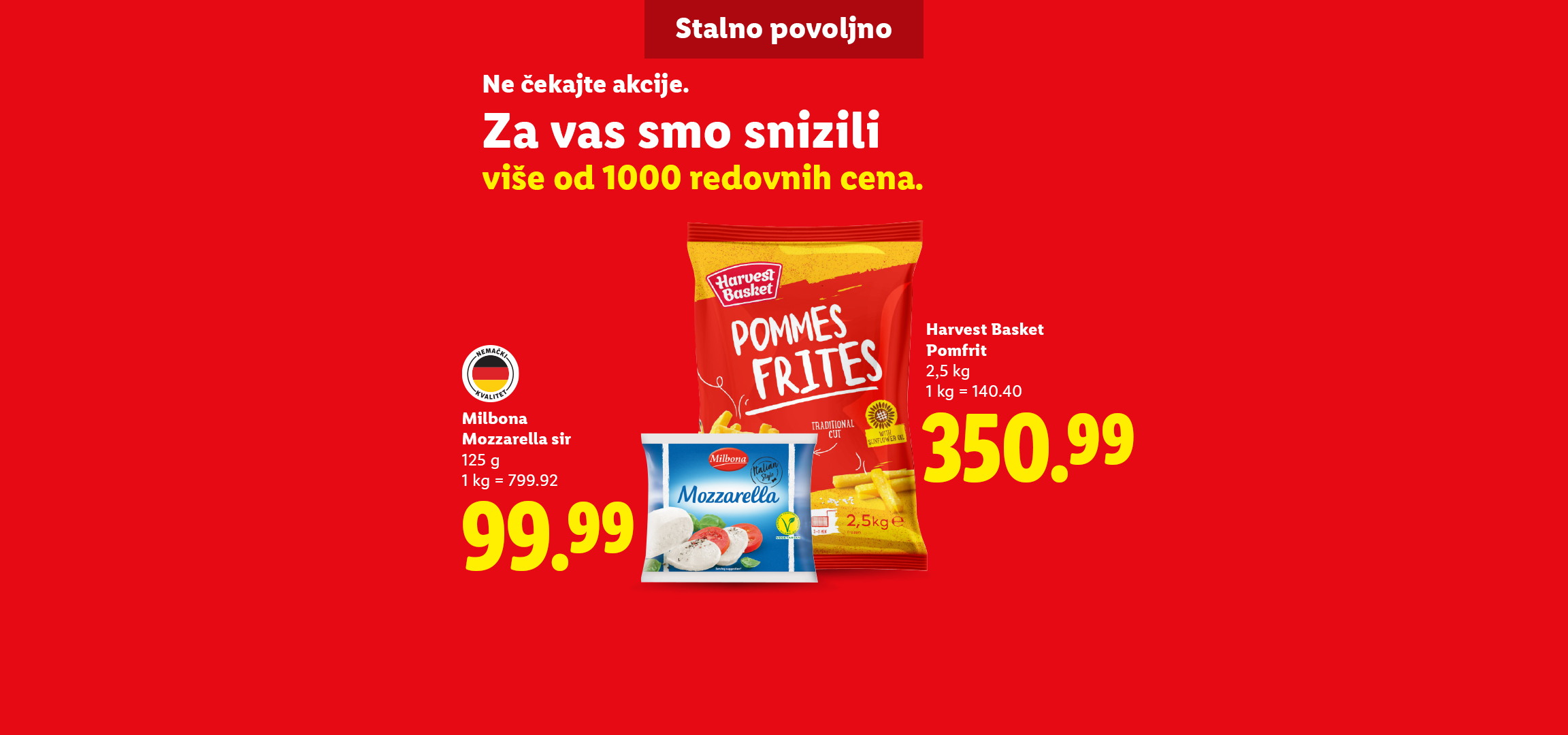 Akcija sa pomfritom Harvest Basket, Milbona mocarelom i Fin Carré mlečnom čokoladom.