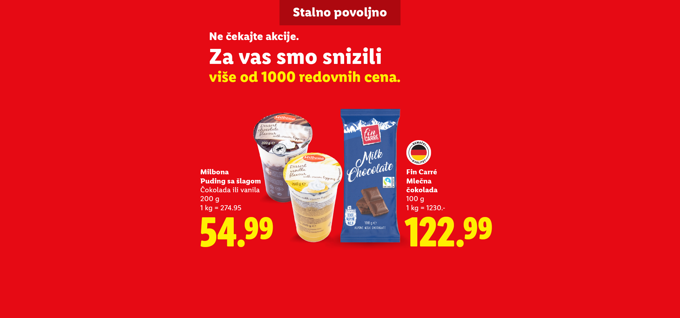 Reklama za Lidl sa čokoladom Fin Carré, Milbona pudingom i Spekulatius keksom, sa porukom „Stalno povoljno“.