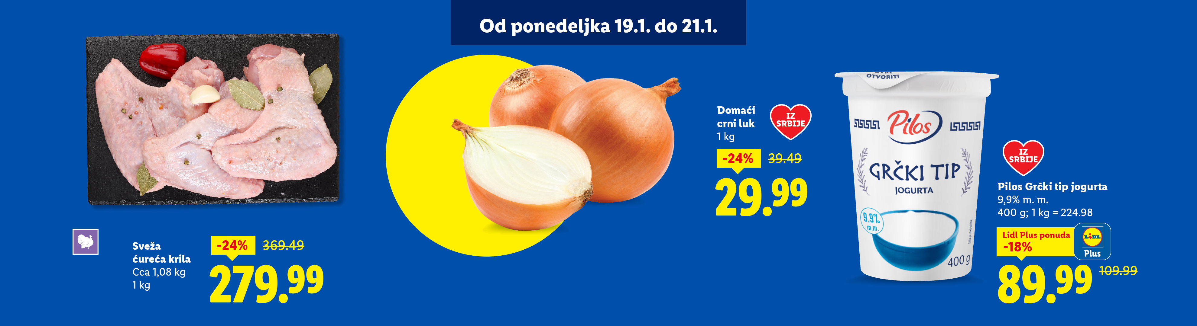 Sveža ćureća krila, domaći crni luk i Pilos Grčki tip jogurta na akciji.