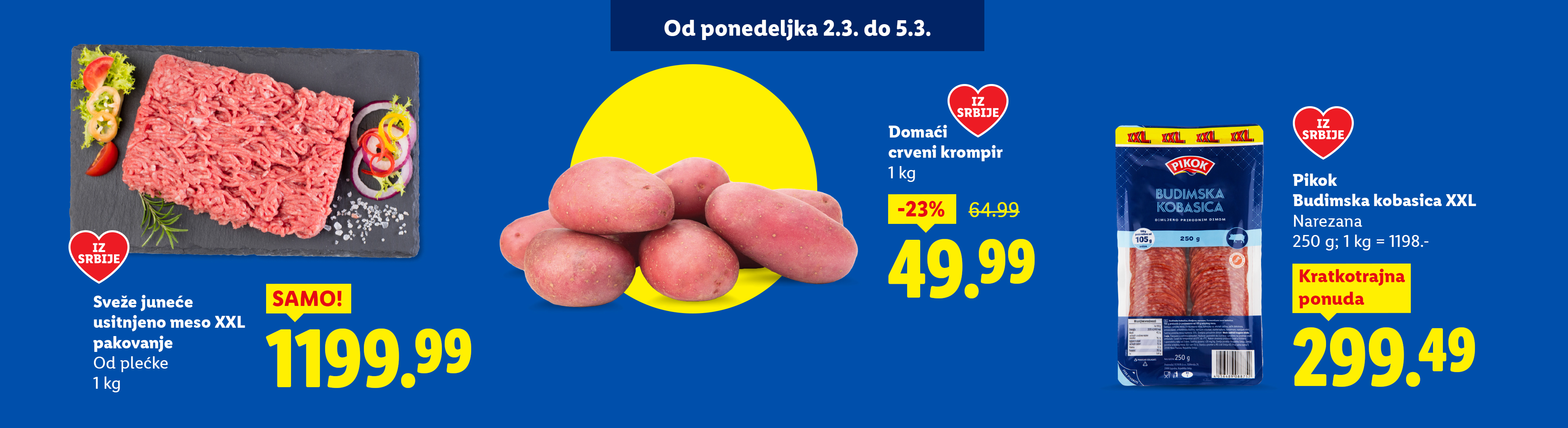 Mleveno meso, crveni krompir i budimska kobasica na akciji od ponedeljka 2.3. do 5.3.