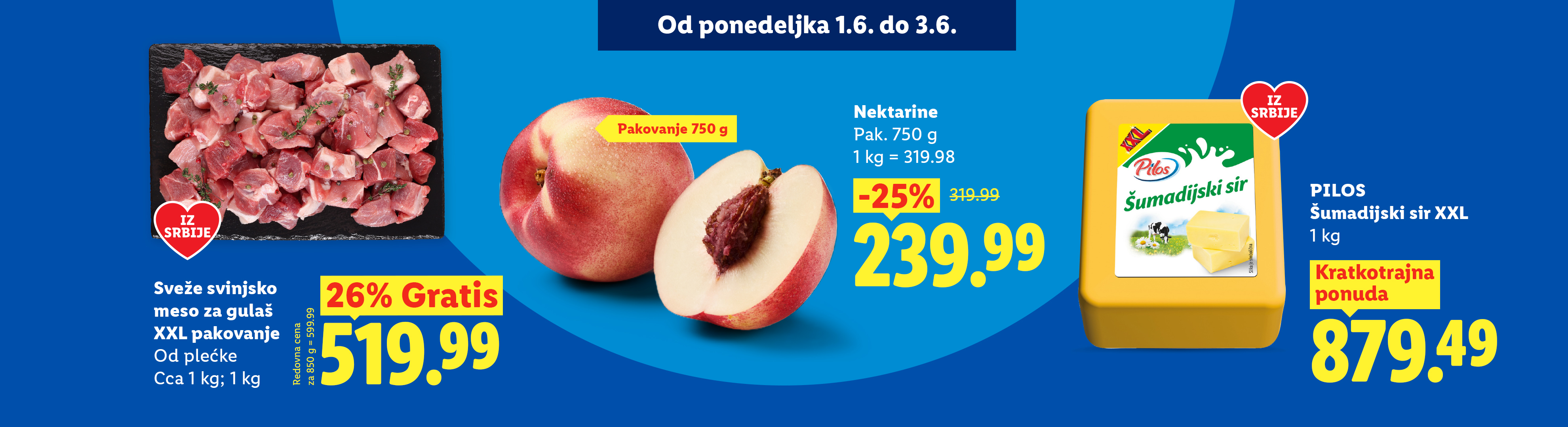 Reklama za sveže svinjsko meso za gulaš, nektarine i šumadijski sir sa popustima.